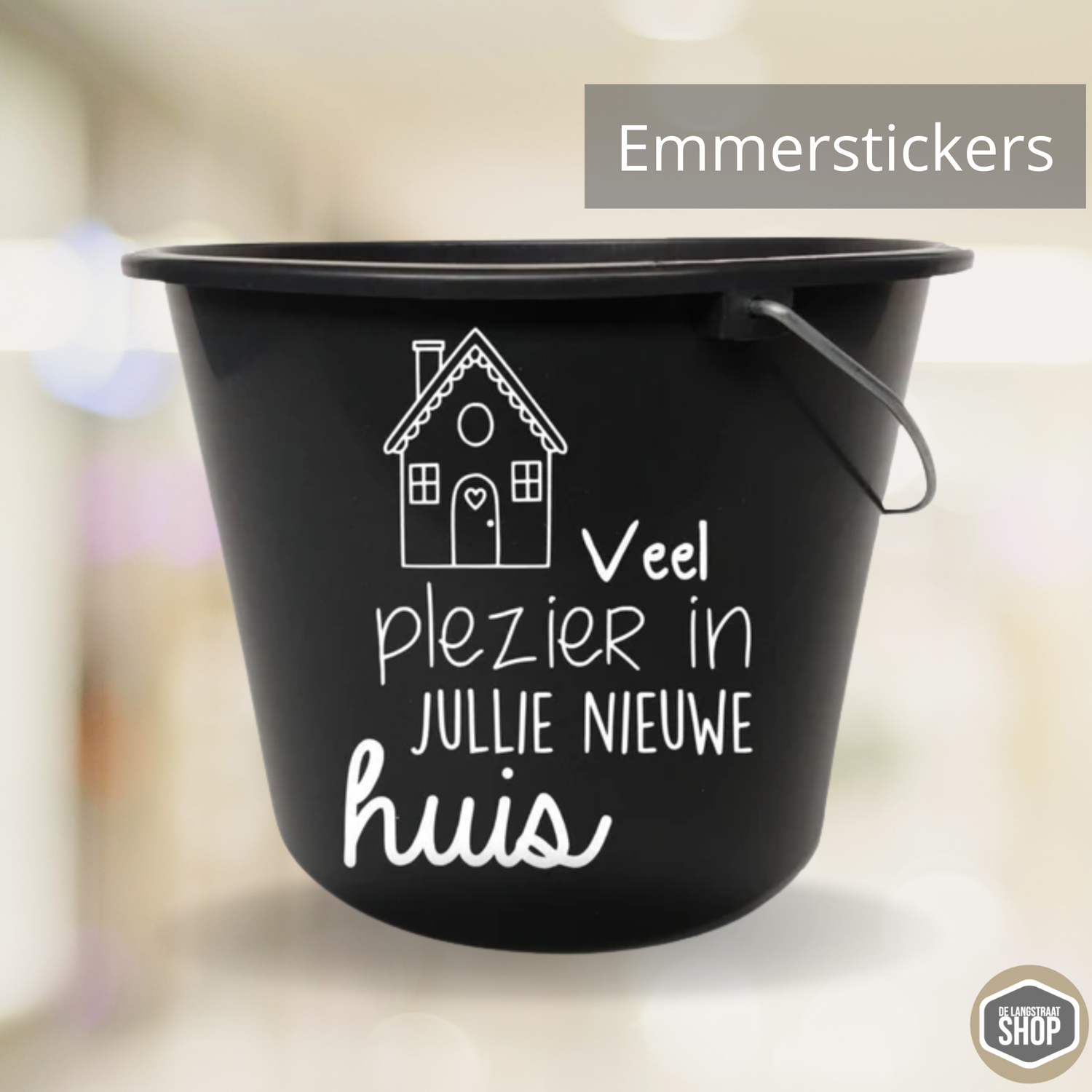 Emmerstickers – maak van een emmer een origineel en persoonlijk cadeau