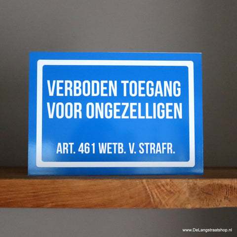 Verboden toegang | De Langstraatshop