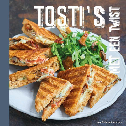 Tosti's met een twist | De Langstraatshop