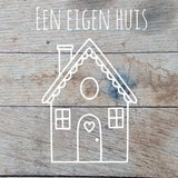 emmer sticker eigen huis | De Langstraatshop